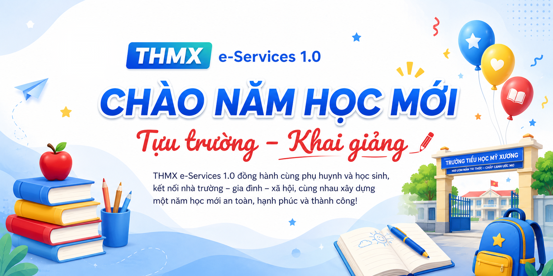 THMX e-Services 1.0 chào năm học mới - Tựu trường, khai giảng